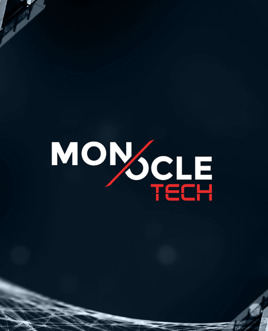 Monocle Tech